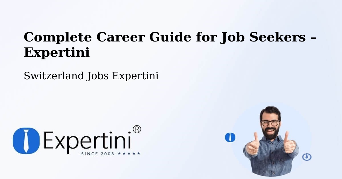 Career Guide for Job Seekers – Arlesheim - Arlesheim, Switzerland Jobs Expertini
