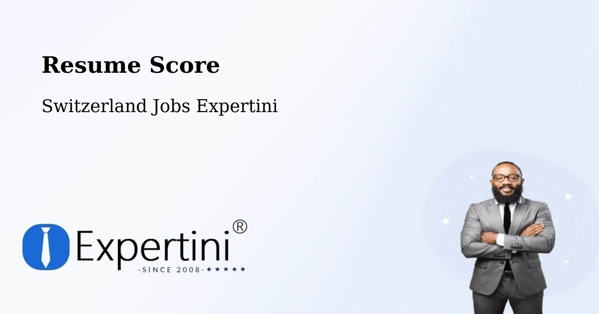 Resume Score & Job Description Match Tool – Arlesheim - Switzerland Jobs Expertini